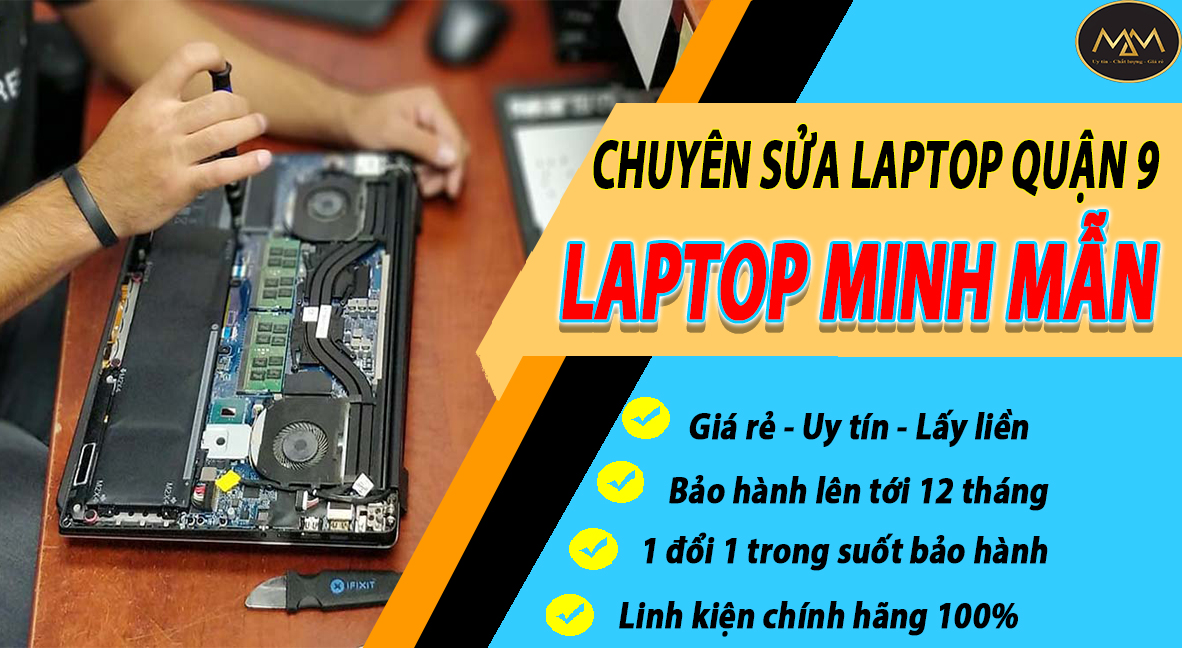 Sửa Laptop Quận 9 Uy Tín Giá Rẻ