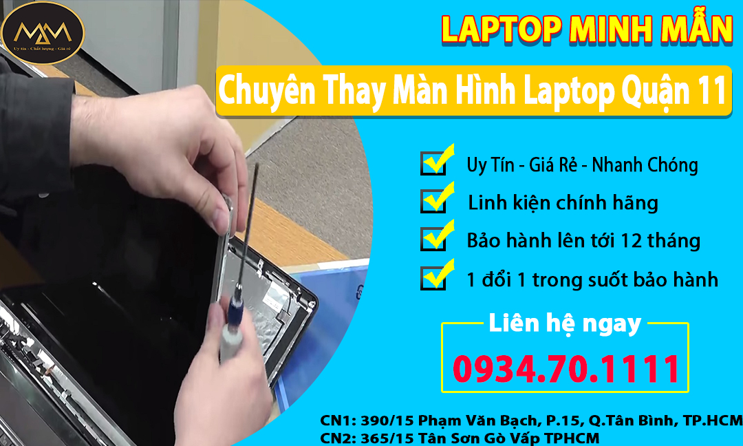 Thay Màn Hình Laptop Uy Tín Quận 11
