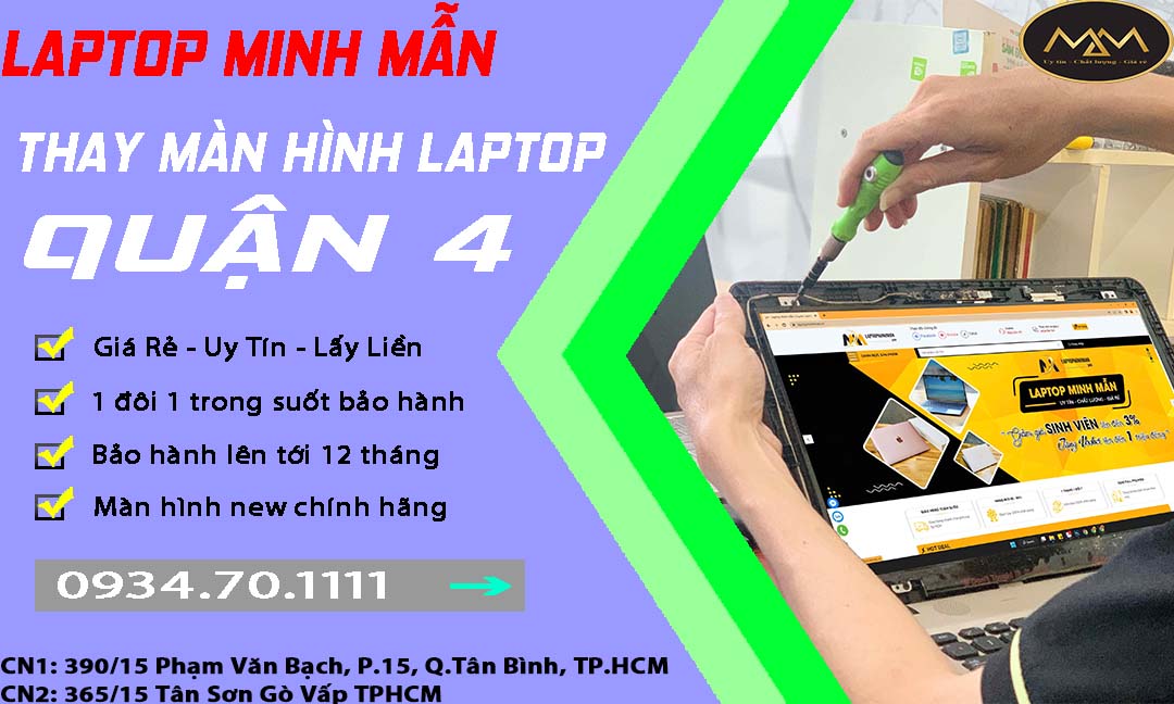 Thay Màn Hình Laptop Uy Tín Giá Rẻ Quận 4