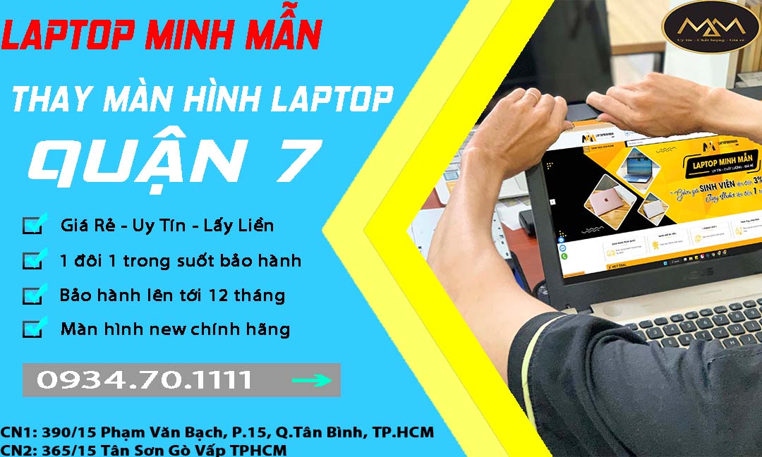 Thay Màn Hình Laptop Uy Tín Quận 7 Giá Rẻ