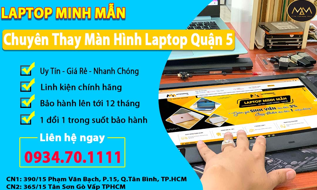 Thay Màn Hình Laptop Quận 5 Giá Rẻ