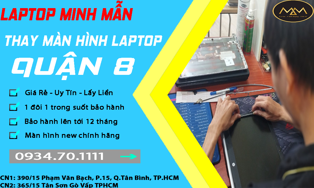 Thay Màn Hình Laptop Uy Tín Quận 8