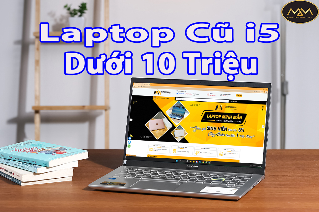 Laptop-cũ-i5-dưới-10-triệu