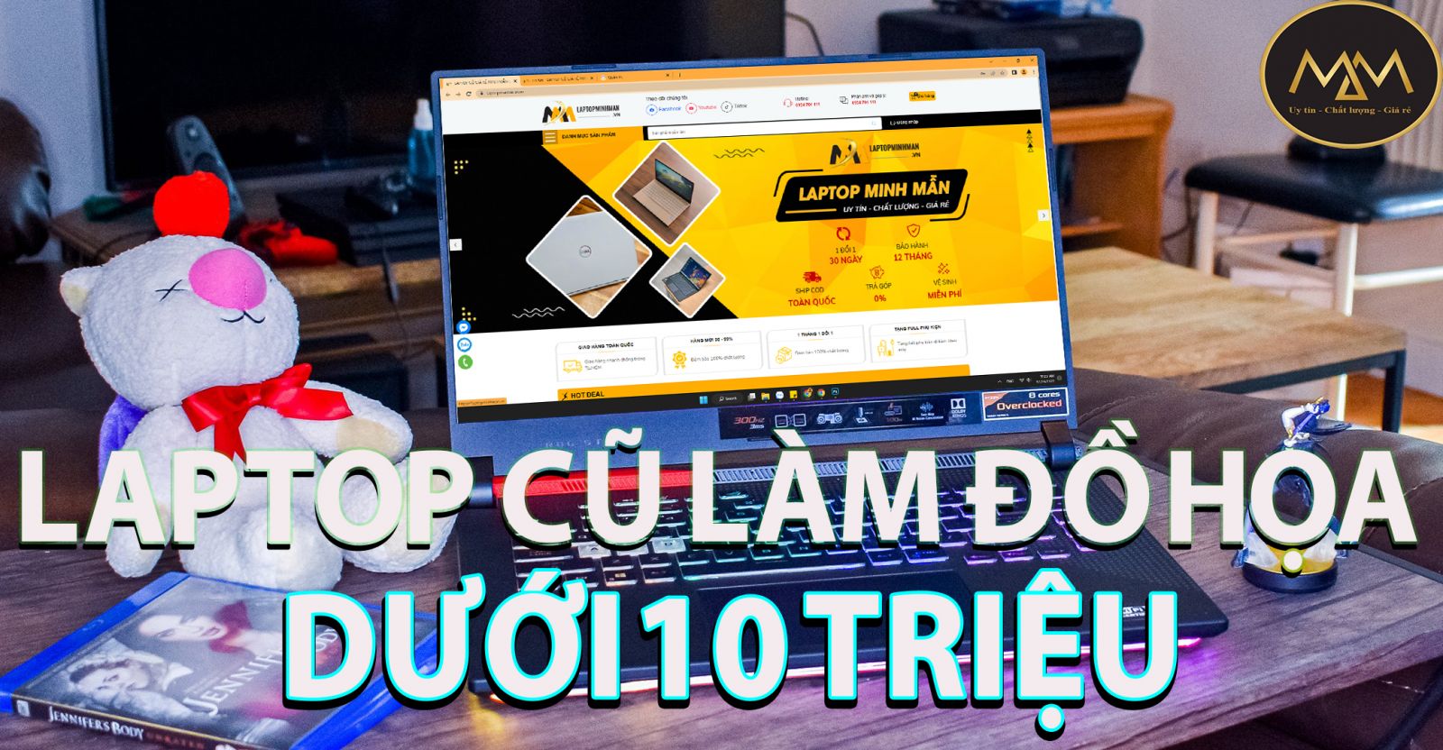 Laptop cũ làm đồ họa nặng dưới 10 triệu