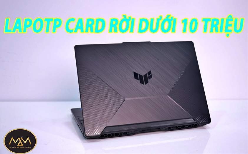 Laptop-card-rời-dưới-10-triệu