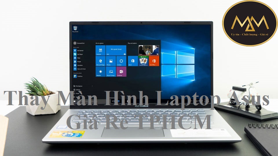 Thay Màn Hình Laptop Asus Giá Rẻ TPHCM