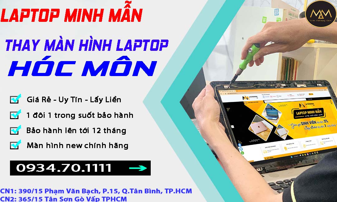 Thay Màn Hình Laptop Hóc Môn Giá Rẻ Uy Tín