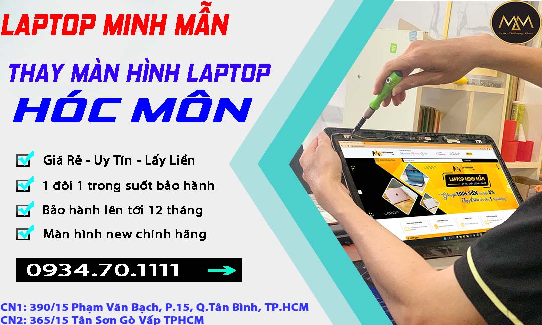 Thay Màn Hình Laptop Hóc Môn Giá Rẻ Uy Tín
