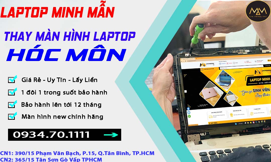 Thay Màn Hình Laptop Hóc Môn Giá Rẻ Uy Tín