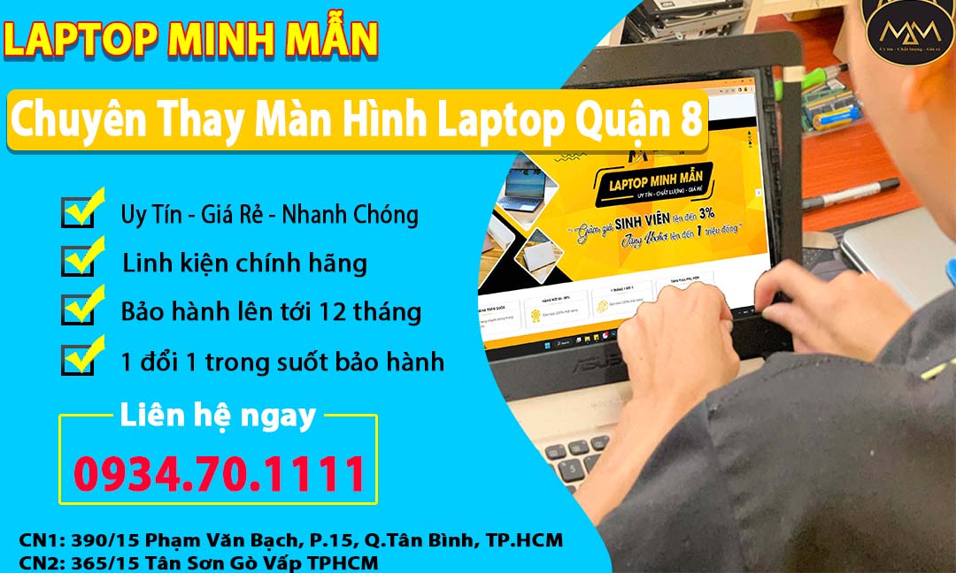 Thay Màn Hình Laptop Uy Tín Quận 8