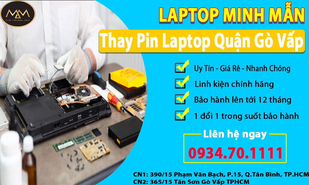 Thay Thế Pin Laptop Quận Gò Vấp Giá Rẻ Uy Tín