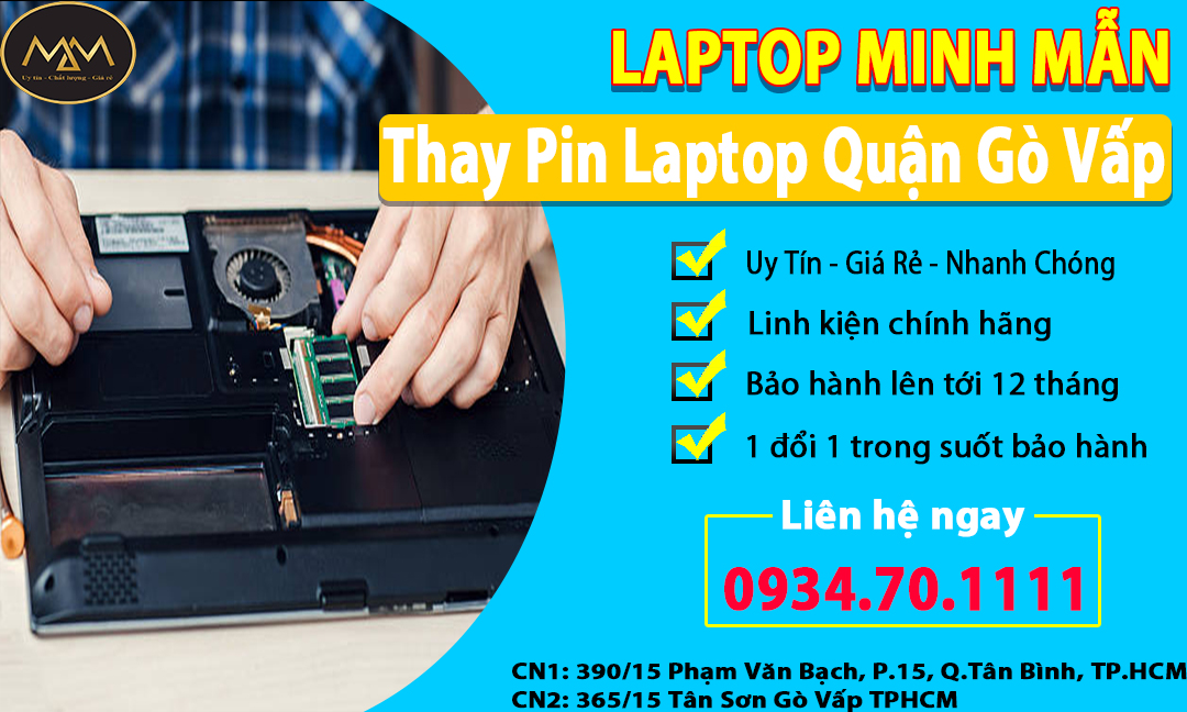 Thay Thế Pin Laptop Quận Gò Vấp Giá Rẻ Uy Tín