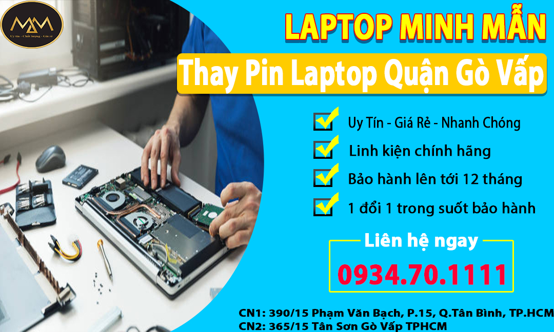 Thay Thế Pin Laptop Quận Gò Vấp Giá Rẻ Uy Tín