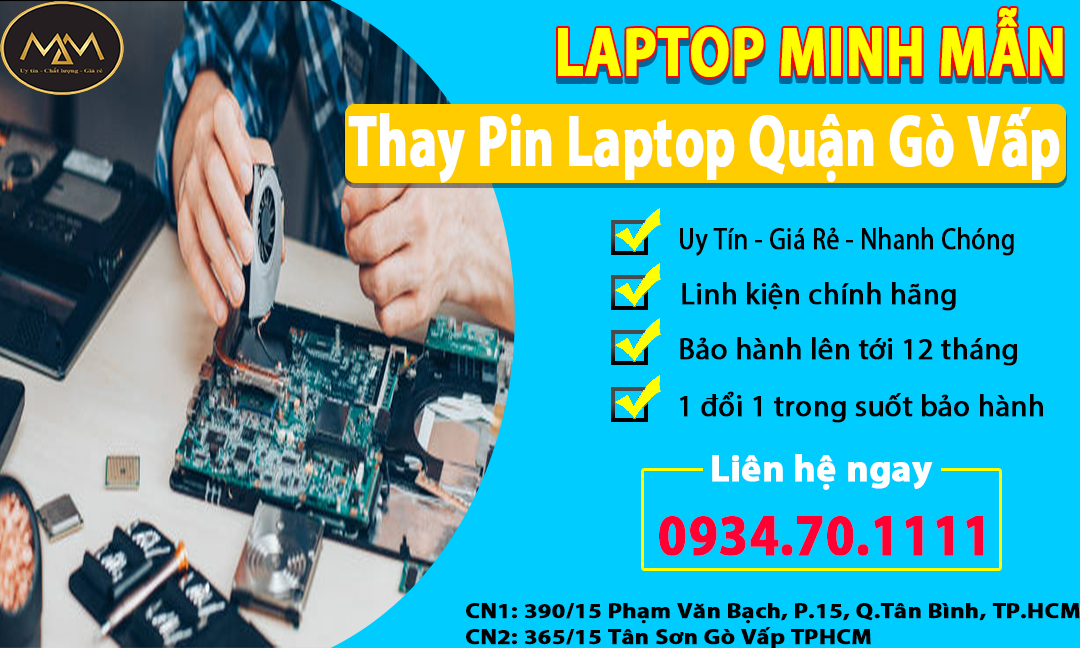 Thay Thế Pin Laptop Quận Gò Vấp Giá Rẻ Uy Tín