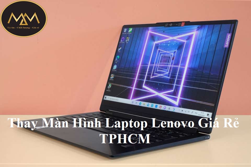 Thay Màn Hình Laptop Lenovo Giá Rẻ TPHCM