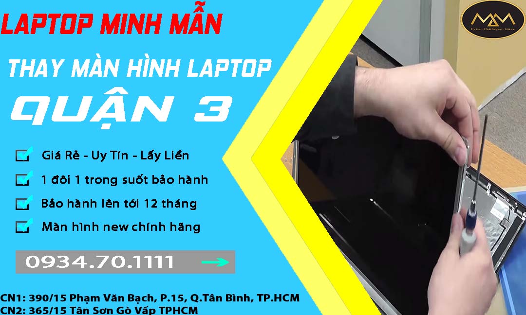 Thay Màn Hình Laptop Uy Tín Quận 3