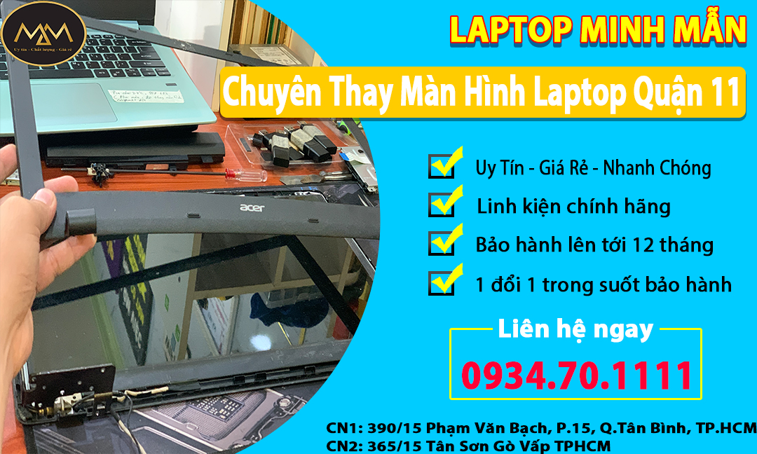 Thay Màn Hình Laptop Uy Tín Quận 11