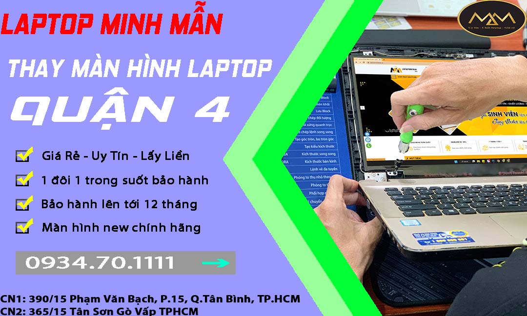 Thay Màn Hình Laptop Uy Tín Giá Rẻ Quận 4