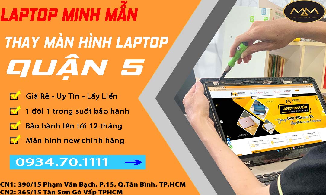 Thay Màn Hình Laptop Quận 5 Giá Rẻ