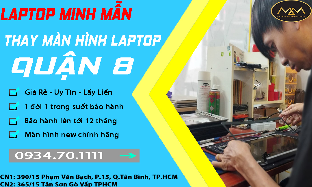 Thay Màn Hình Laptop Uy Tín Quận 8