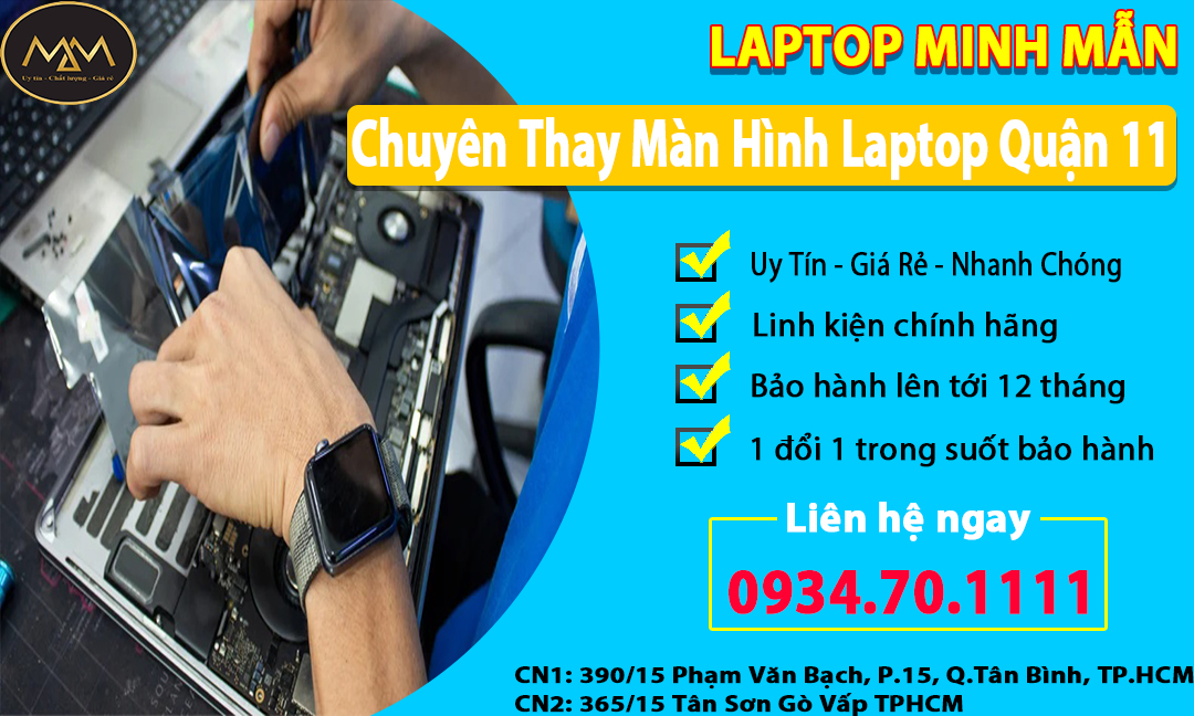 Thay Màn Hình Laptop Uy Tín Quận 11