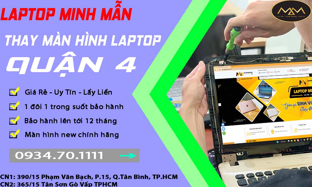 Thay Màn Hình Laptop Uy Tín Giá Rẻ Quận 4