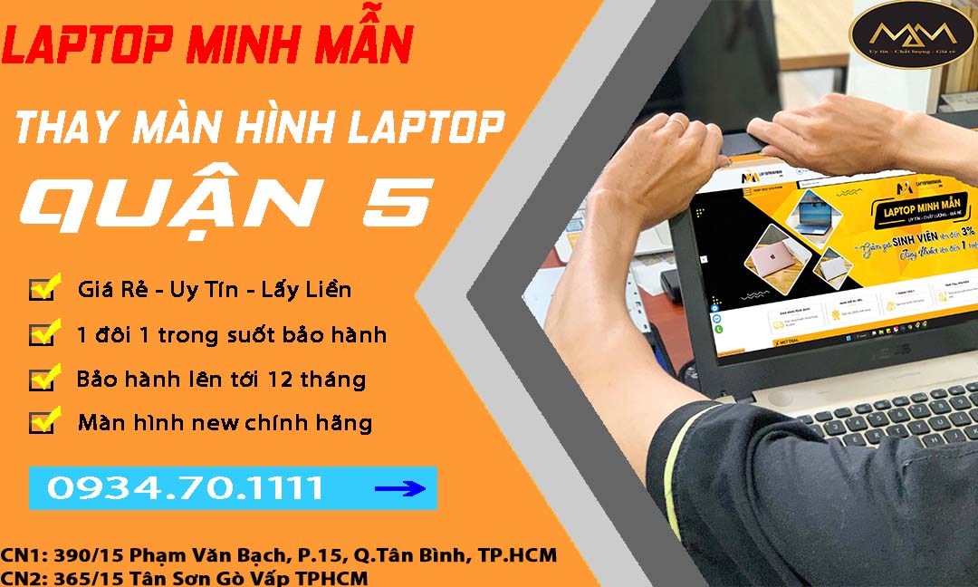 Thay Màn Hình Laptop Quận 5 Giá Rẻ