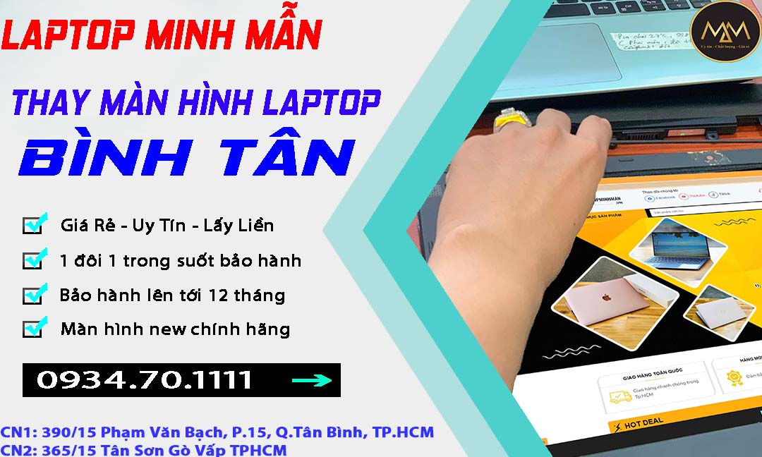 Thay Màn Hình Laptop Bình Tân Uy Tín Giá Rẻ