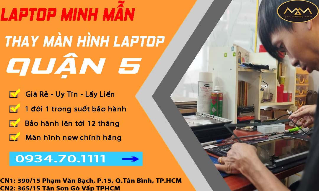Thay Màn Hình Laptop Quận 5 Giá Rẻ