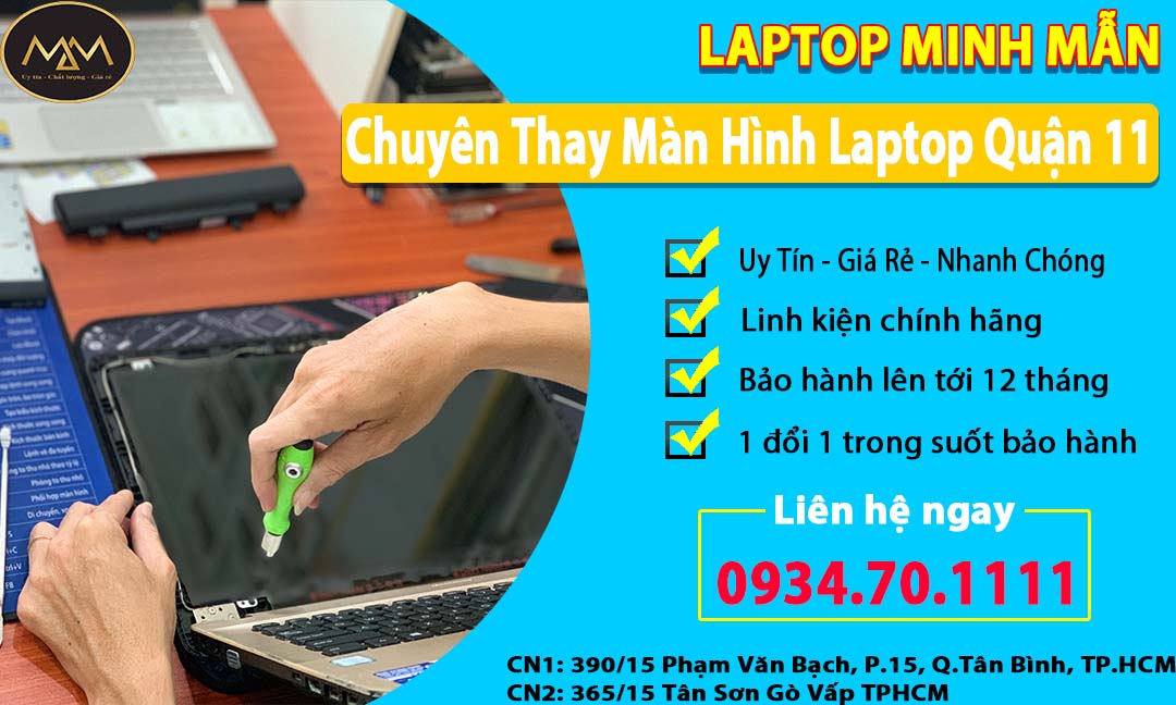 Thay Màn Hình Laptop Uy Tín Quận 11