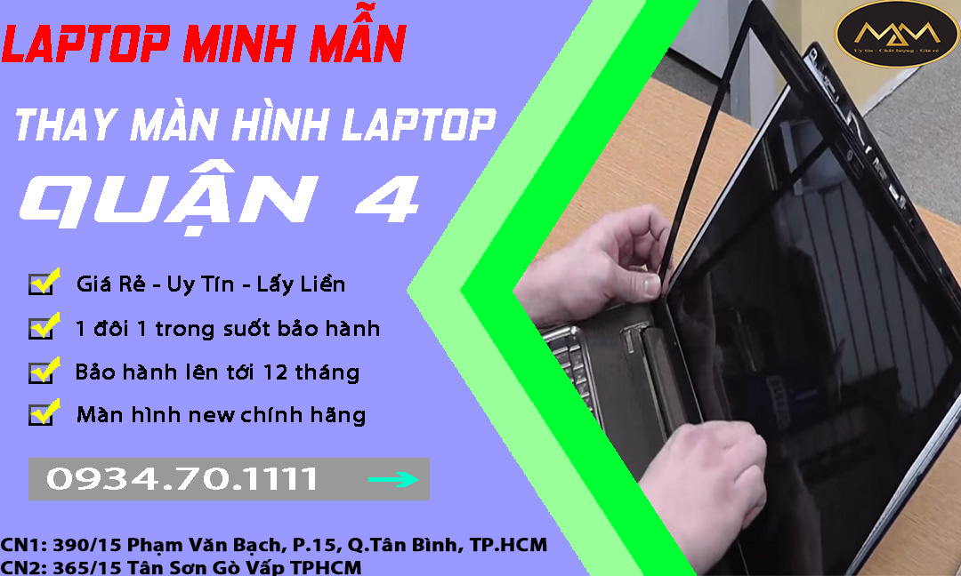 Thay Màn Hình Laptop Uy Tín Giá Rẻ Quận 4
