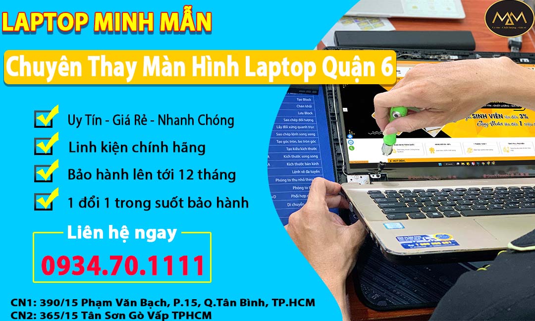 Thay màn hình laptop quận 6 uy tín
