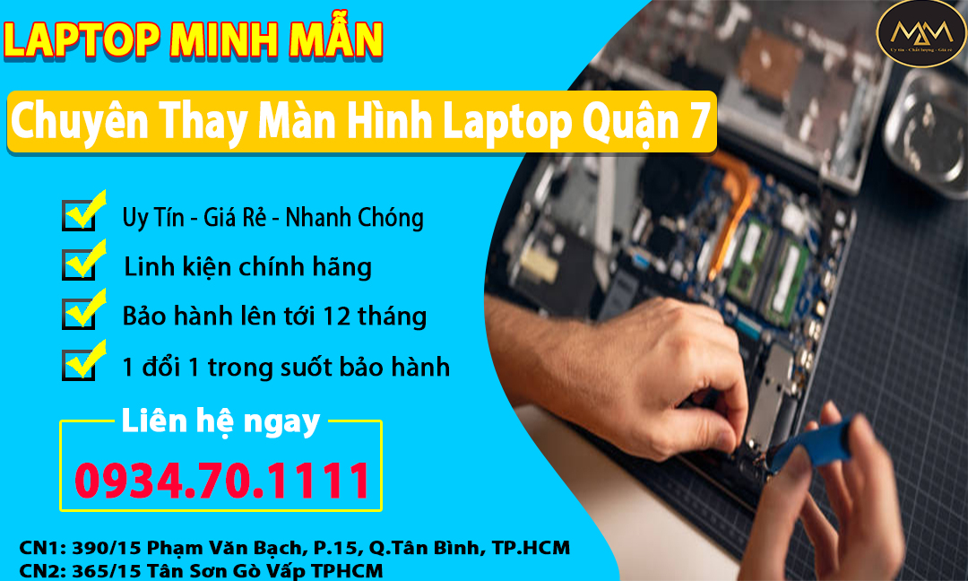 Thay Màn Hình Laptop Uy Tín Quận 7 Giá Rẻ