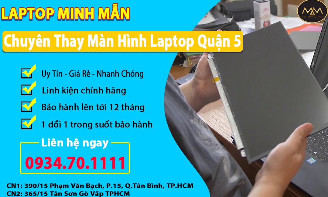 Thay Màn Hình Laptop Quận 5 Giá Rẻ