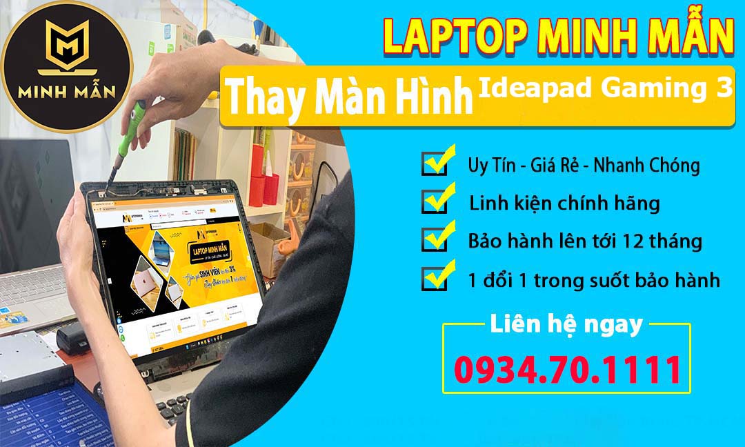 THAY MÀN HÌNH LAPTOP IDEAPAD GAMING 3