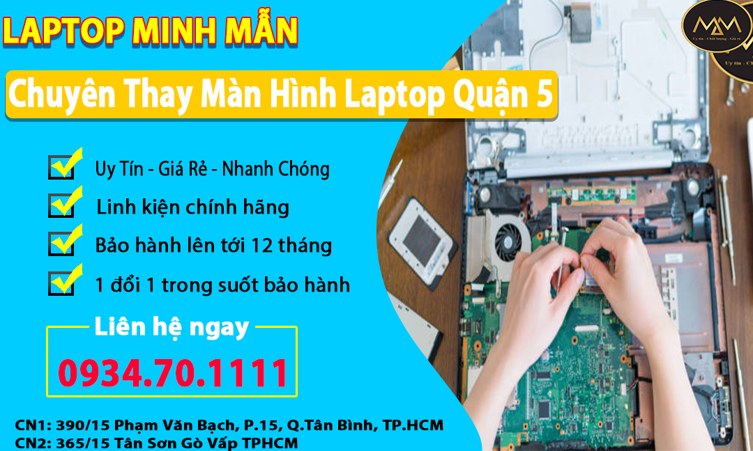 Thay Màn Hình Laptop Quận 5 Giá Rẻ
