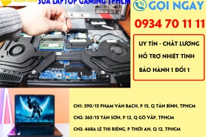 SỬA LAPTOP GAMING UY TÍN NHẤT TPHCM